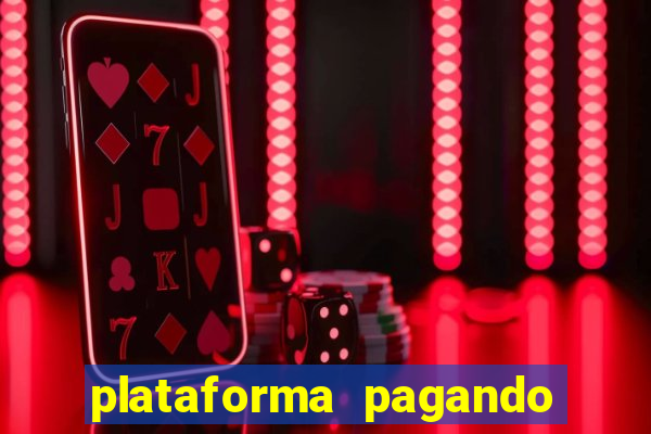 plataforma pagando 30 reais no cadastro
