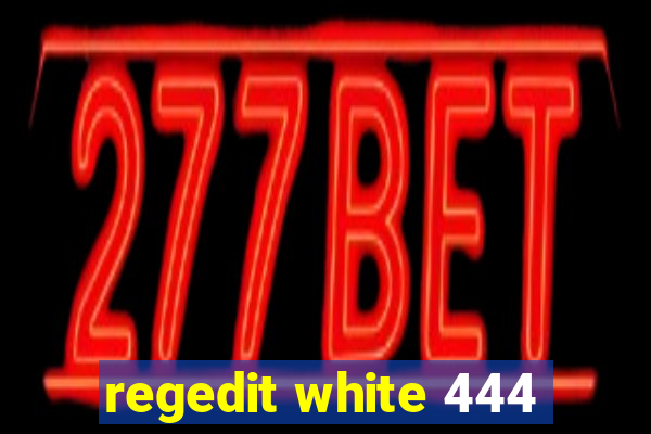regedit white 444