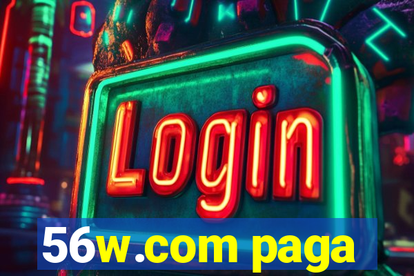 56w.com paga