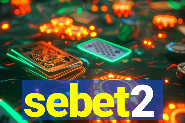 sebet2