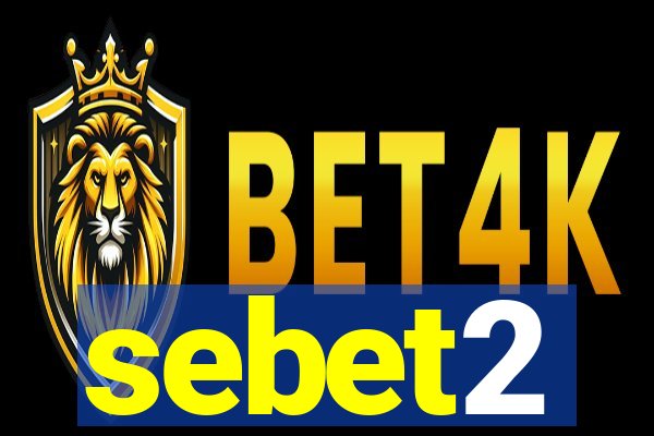 sebet2