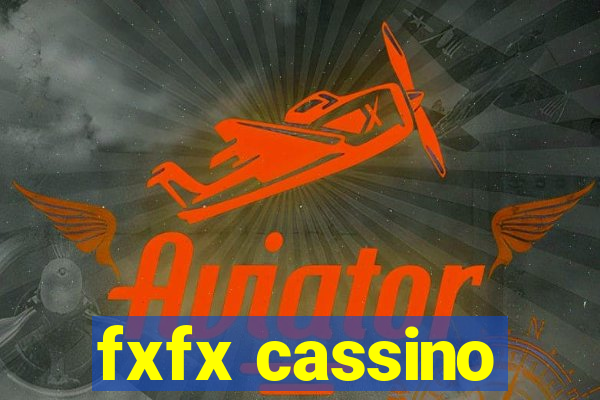 fxfx cassino