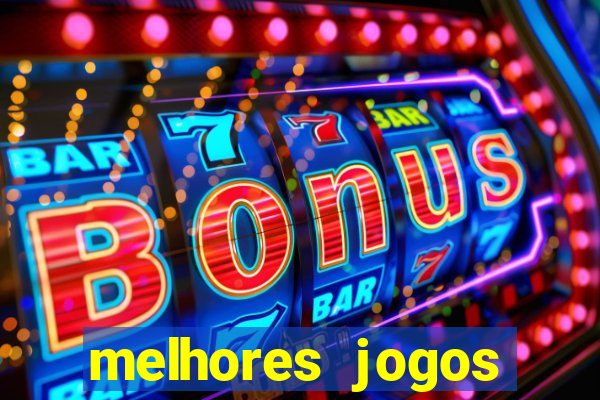 melhores jogos gratis para celular