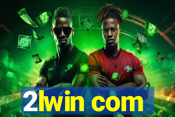 2lwin com