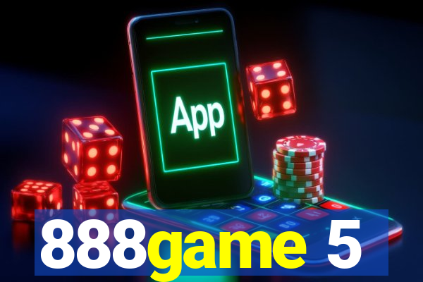 888game 5