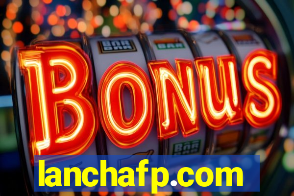 lanchafp.com