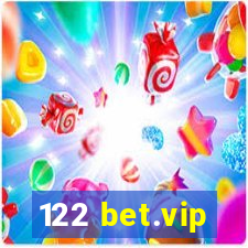 122 bet.vip