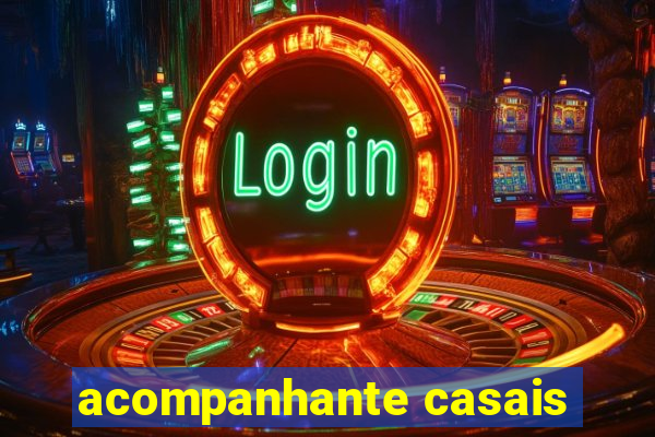 acompanhante casais