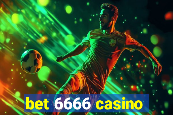bet 6666 casino