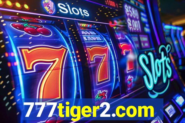 777tiger2.com