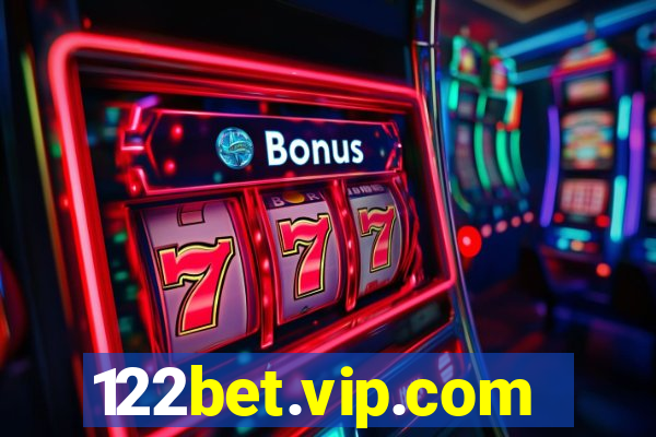 122bet.vip.com
