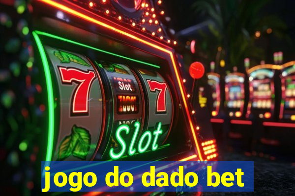 jogo do dado bet