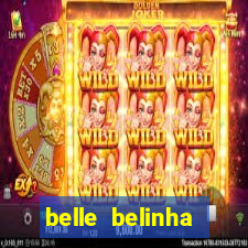 belle belinha vazados gratis