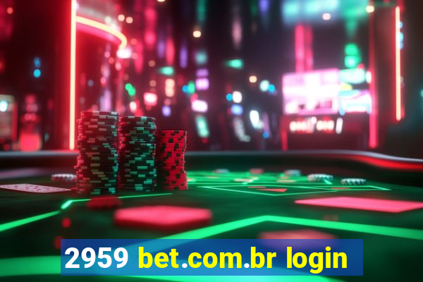 2959 bet.com.br login