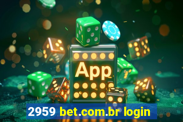 2959 bet.com.br login