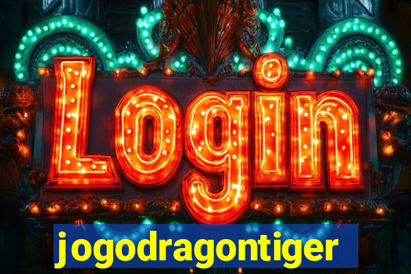 jogodragontiger