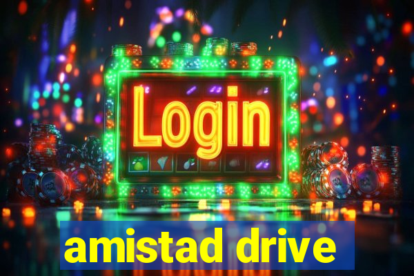 amistad drive