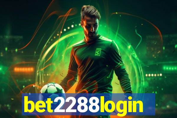bet2288login
