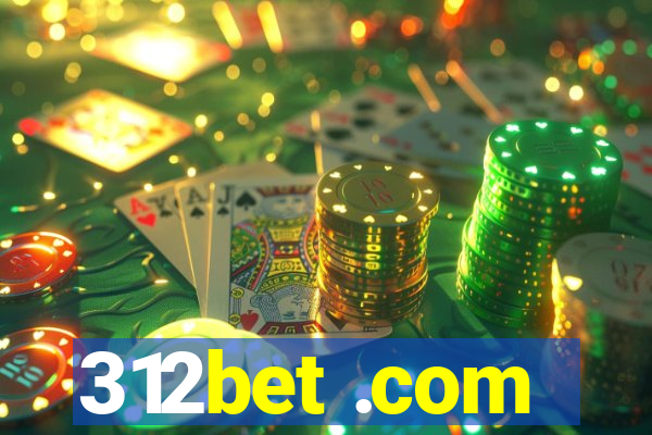 312bet .com
