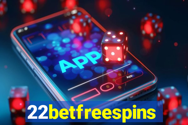 22betfreespins