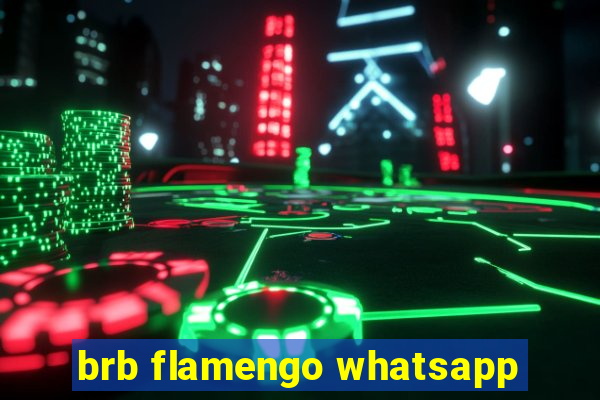 brb flamengo whatsapp