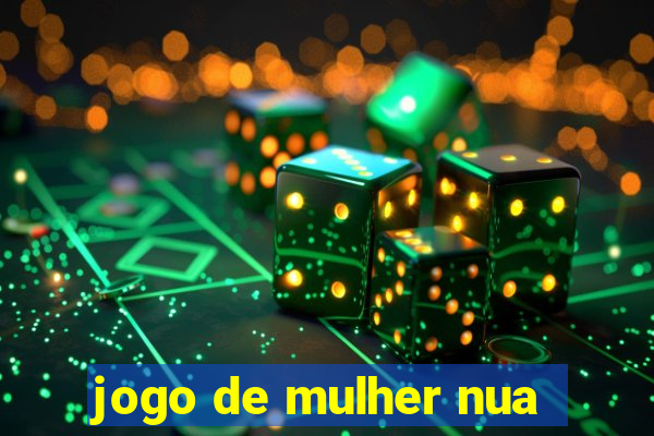 jogo de mulher nua
