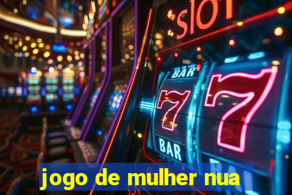 jogo de mulher nua