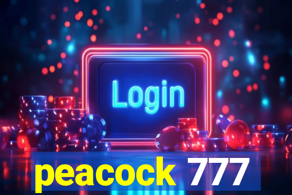 peacock 777