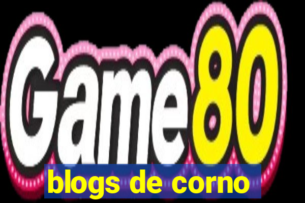 blogs de corno