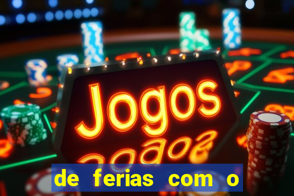 de ferias com o ex sem censura