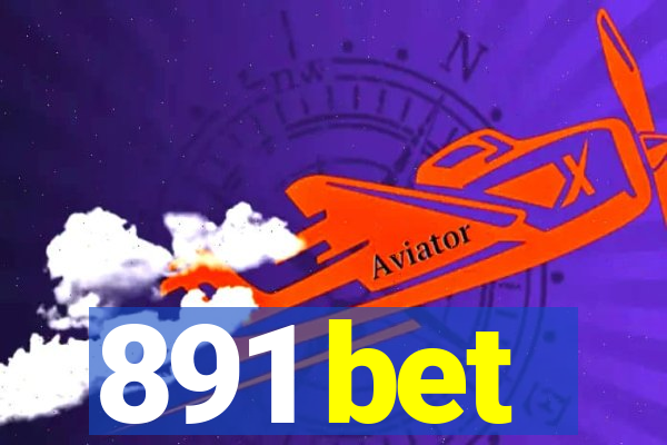891 bet