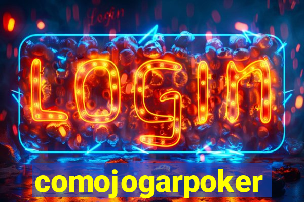 comojogarpoker