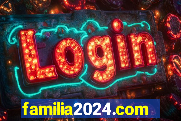 familia2024.com