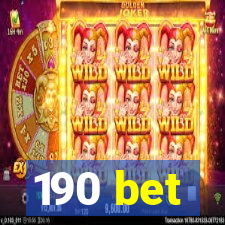 190 bet