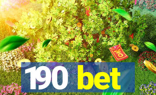 190 bet