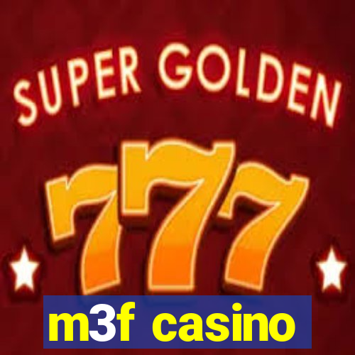 m3f casino