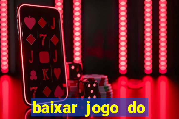 baixar jogo do tigrinho demo