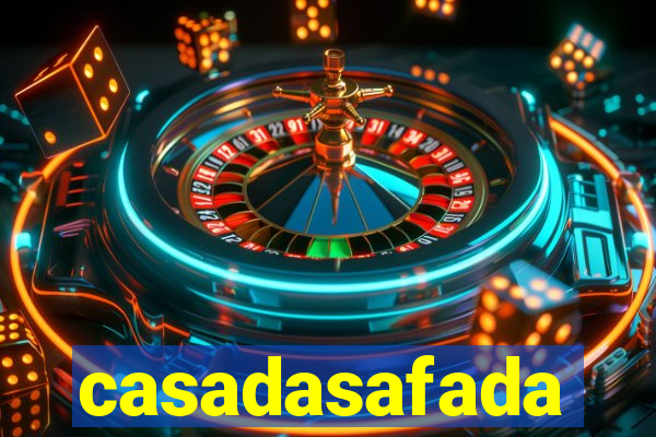 casadasafada