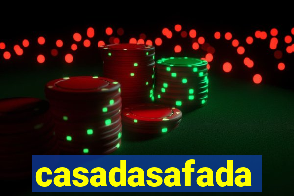 casadasafada