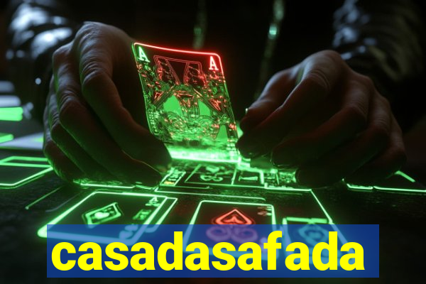 casadasafada