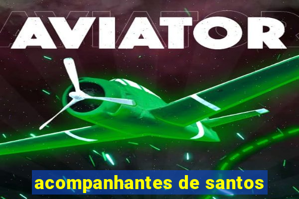 acompanhantes de santos