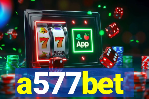 a577bet