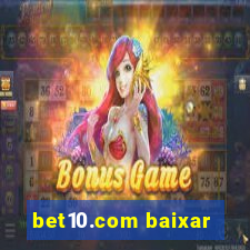 bet10.com baixar