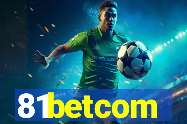 81betcom