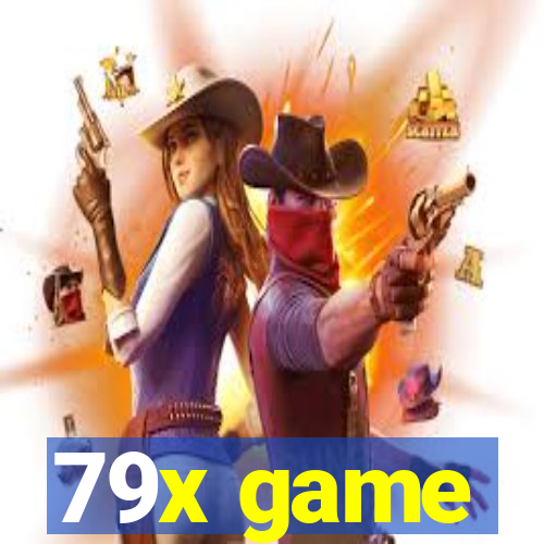 79x game