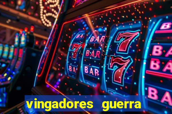 vingadores guerra infinita filme completo dublado