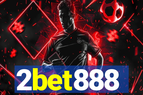 2bet888