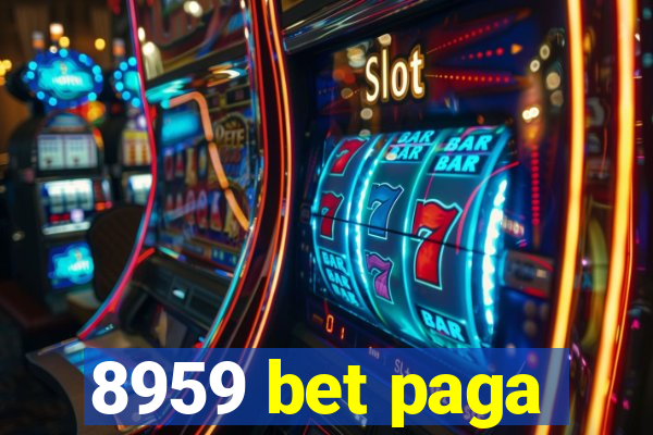 8959 bet paga
