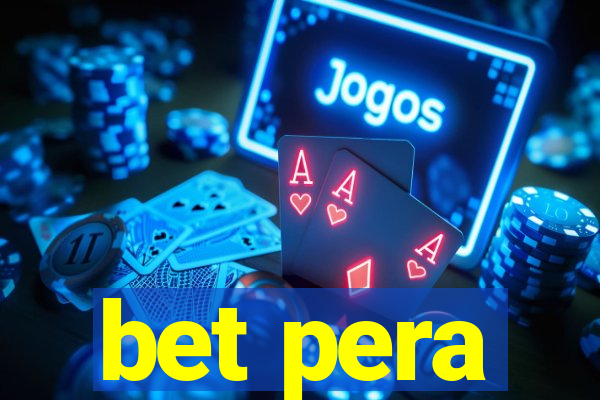 bet pera