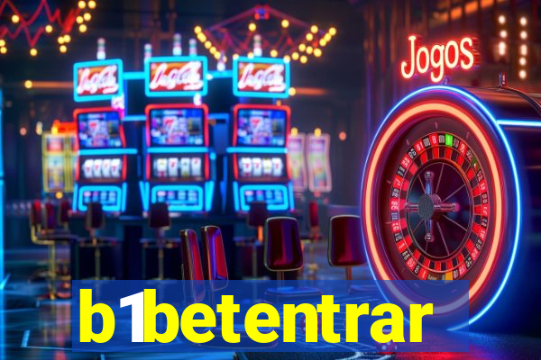 b1betentrar
